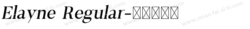 Elayne Regular字体转换